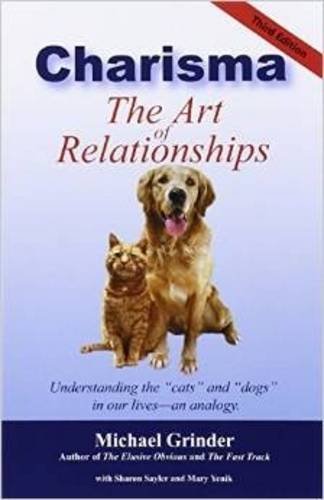 Imagen de archivo de Charisma - The Art of Relationships a la venta por Reuseabook