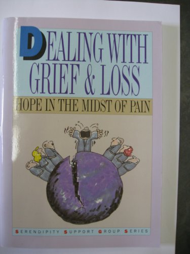 9781883419585: Grief & Loss: Hope in the Midst of Pain