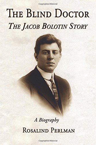 9781883423131: The Blind Doctor: The Jacob Bolotin Story