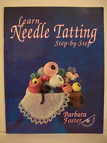 Stock image for Learn Needle Tatting Step-by-Step for sale by HPB-Diamond