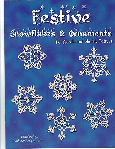 Stock image for Festive Snowflakes & Ornaments for sale by Half Price Books Inc.