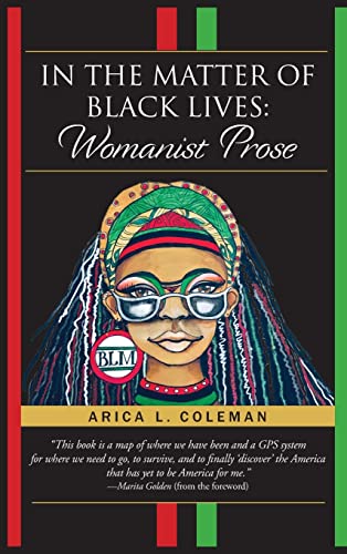 Imagen de archivo de In Tthe Matter Of Black Lives a la venta por GreatBookPrices