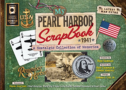 Beispielbild fr My Pearl Harbor Scrapbook 1941: A Nostalgic Collection of Memories zum Verkauf von AwesomeBooks