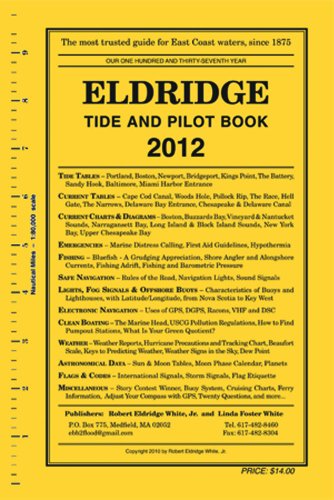 Imagen de archivo de Eldridge Tide and Pilot Book 2012 a la venta por ThriftBooks-Dallas