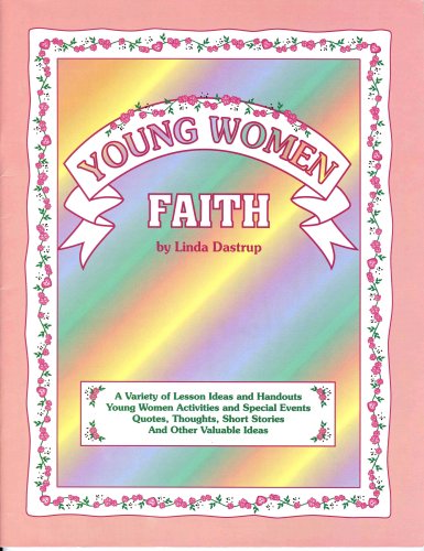 Stock image for Young Women Faith (Collection of Value Books) for sale by Blindpig Books