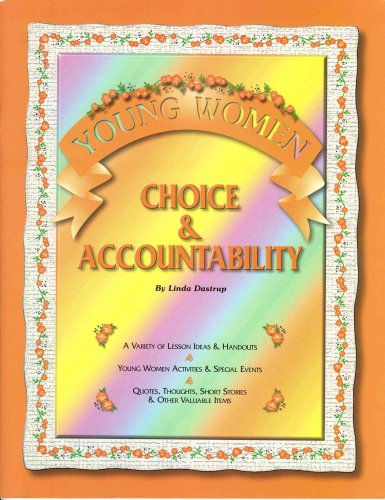 Stock image for Young Women Choice and Accountability (Collection of Value Books) for sale by Irish Booksellers