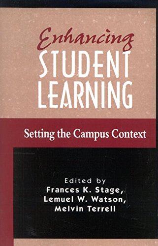 9781883485153: Enhancing Student Learning: Setting the Campus Context: 4 (American College Personnel Association Series)