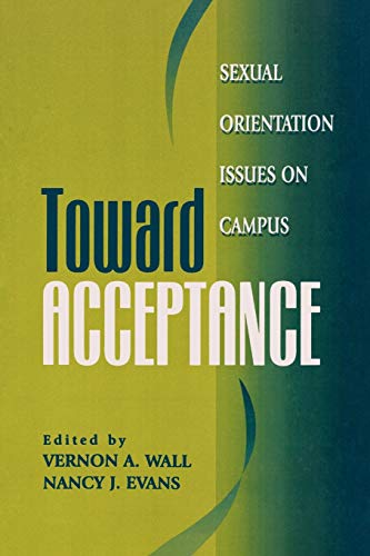 Imagen de archivo de Toward Acceptance: Sexual Orientation Issues on Campus a la venta por HPB Inc.