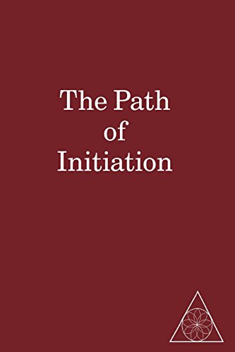 Stock image for The Path of Initiation I and II for sale by GF Books, Inc.