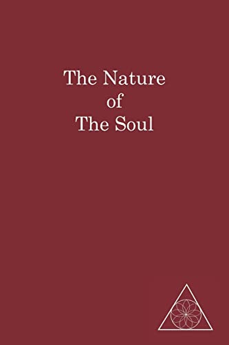 Stock image for The Nature of The Soul for sale by GF Books, Inc.