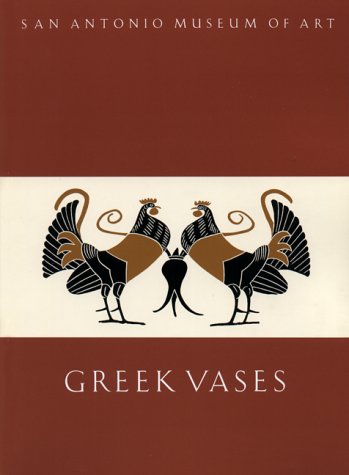 9781883502041: Greek Vases in the San Antonio Museum of Art