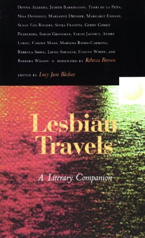 Beispielbild fr Lesbian Travels: A Literary Companion zum Verkauf von Wonder Book