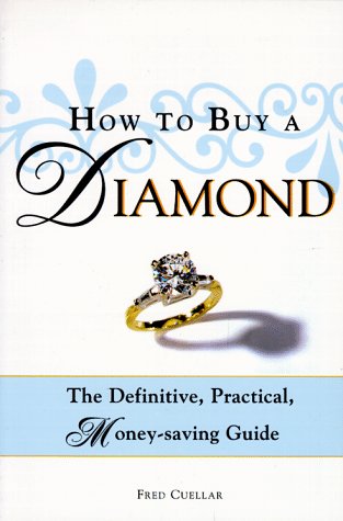 Beispielbild fr How to Buy a Diamond zum Verkauf von Half Price Books Inc.