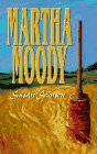 Stock image for Martha Moody for sale by ThriftBooks-Atlanta