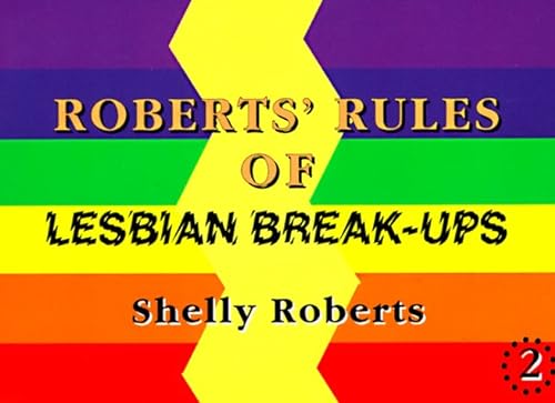 Stock image for Roberts' Rules of Lesbian Break-ups for sale by St Vincent de Paul of Lane County