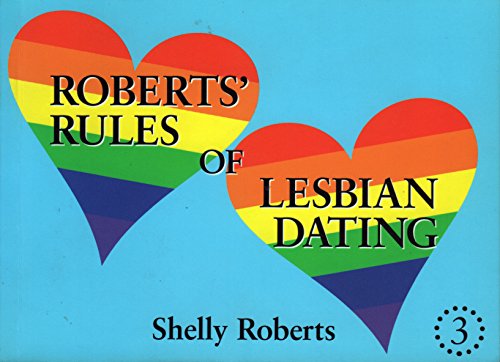 Stock image for Roberts' Rules of Lesbian Dating for sale by ThriftBooks-Dallas