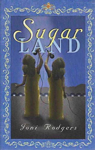 Sugar Land. A Novel.