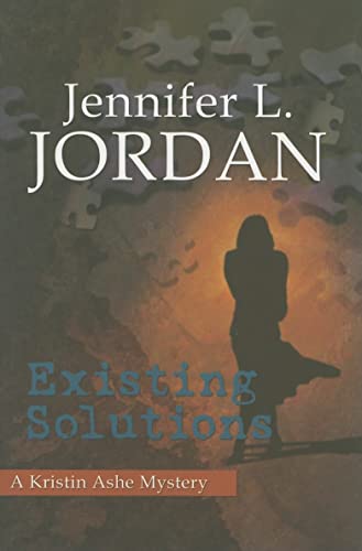 Stock image for Existing Solutions: A Kristin Ashe Mystery (Paperback) for sale by CitiRetail