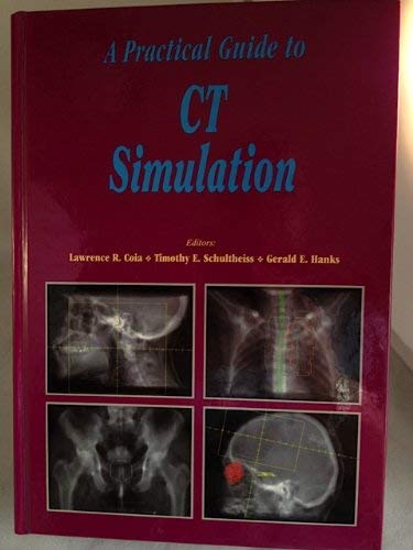 9781883526047: A Practical Guide to CT-Simulation