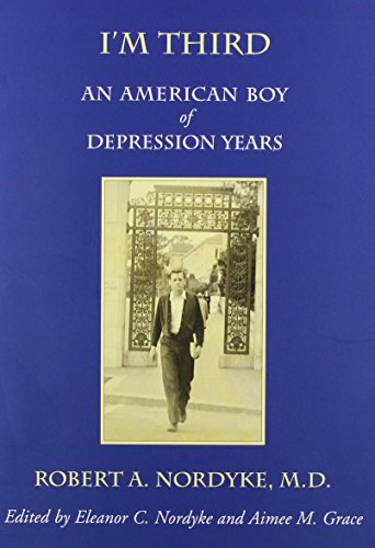 Stock image for I'm Third: An American Boy of Depression Years for sale by THE SAINT BOOKSTORE