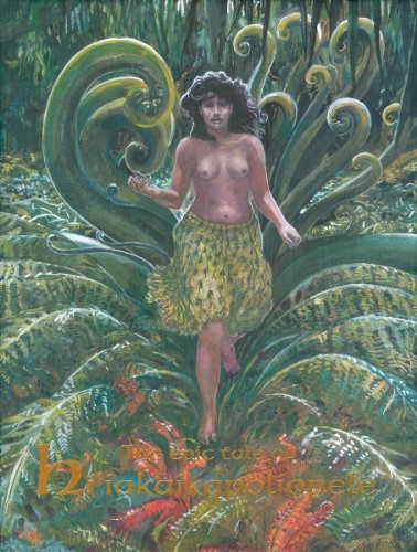 Beispielbild fr The Epic Tale of Hiiakaikapoliopele: Woman of the Sunrise, Lightning-Skirted Beauty of Halemaumau zum Verkauf von The Warm Springs Book Company
