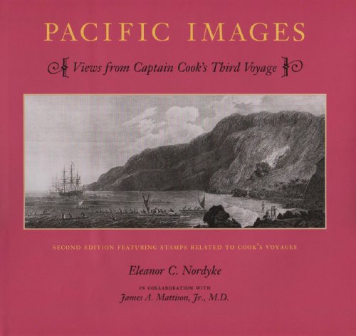 

Pacific Images: Views From Captain Cook's Third Voyage [first edition]