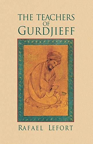 Stock image for The Teachers of Gurdjieff for sale by HPB Inc.