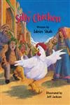 Stock image for The Silly Chicken for sale by Better World Books