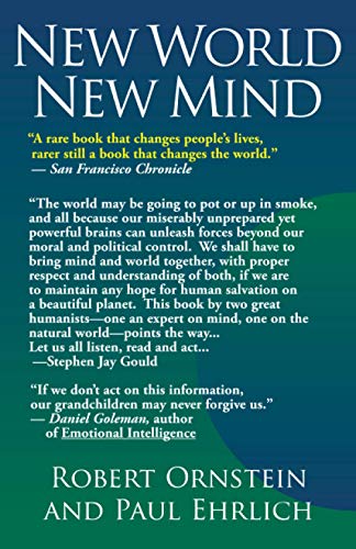 Imagen de archivo de New World New Mind : Moving Toward Conscious Evolution a la venta por Better World Books