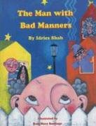 Beispielbild fr The Man with Bad Manners zum Verkauf von Better World Books: West