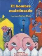 9781883536879: El Hombre Maleducado (Spanish Edition)