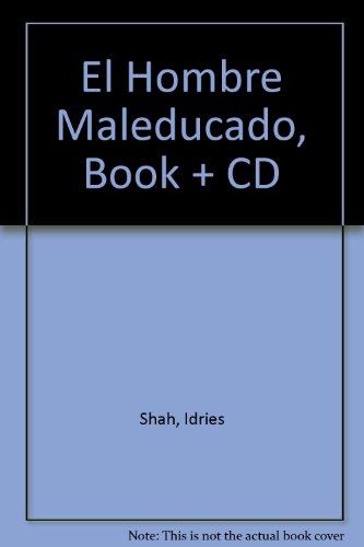 9781883536916: El Hombre Maleducado, Book + CD (Spanish Edition)