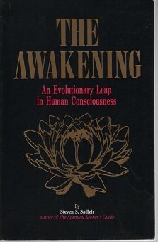 Beispielbild fr The Awakening: An Evolutionary Leap in Human Consciousness zum Verkauf von Books of the Smoky Mountains