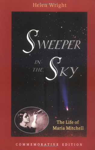 Beispielbild fr Sweeper in the Sky : The Life of Maria Mitchell zum Verkauf von Better World Books