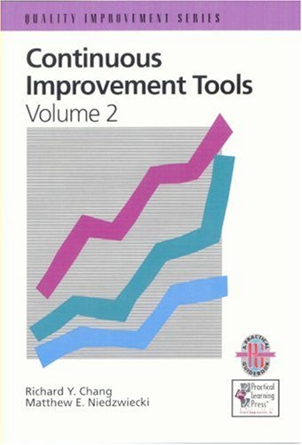 Beispielbild fr Continuous Improvement Tools: A Practical Guide to Achieve Quality Results (Volume 2) zum Verkauf von SecondSale