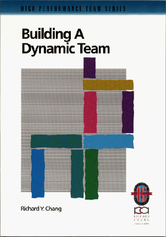 Beispielbild fr Building a Dynamic Team (High Performance Team) zum Verkauf von Wonder Book