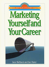 9781883553784: Marketing Yourself and Your Career (Personal Growth and Development Collection)