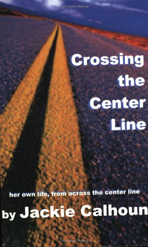 Stock image for Crossing the Center Line for sale by HPB-Diamond