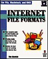 Stock image for Internet File Formats for sale by Better World Books: West