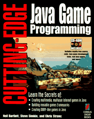 9781883577988: Cutting-Edge Java Game Programming: Everything You Need to Create Interactive Internet Games with Java