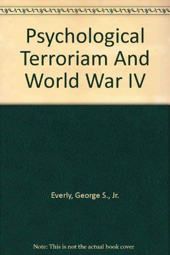Beispielbild fr Psychological Counterterrorism and World War IV zum Verkauf von Wonder Book
