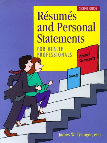 Imagen de archivo de Resumes and Personal Statements for Health Professionals a la venta por ThriftBooks-Dallas