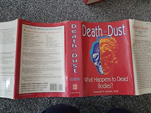 9781883620226: Death to Dust: What Happens to Dead Bodies?