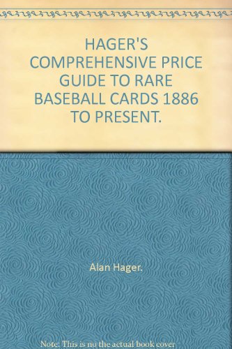 Imagen de archivo de Hagers Comprehensive Price Guide to Rare Baseball Cards 1886 to Present of 5 (Hagers Comprehensive Price Guide to Rare Baseball Cards 188) a la venta por Bulk Book Warehouse