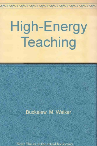 Stock image for High-Energy Teaching for sale by Wonder Book