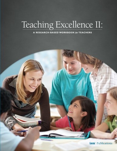 Imagen de archivo de Teaching Excellence II: A Reasearch-Based Workbook for Teachers a la venta por Village Books and Music