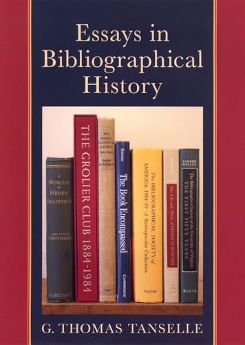 Essays In Bibliographical History.