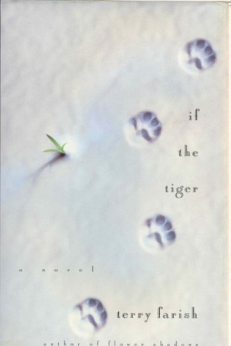 9781883642150: If the Tiger: A Novel