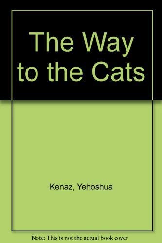 Stock image for The Way to the Cats for sale by Irish Booksellers