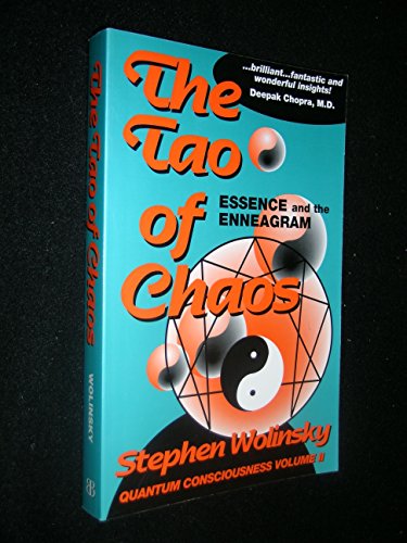 Beispielbild fr The Tao of Chaos: Essence and the Enneagram (Quantum Consciousness, Volume II) zum Verkauf von SecondSale